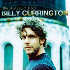 Billing Currington "Little Bit of Everything"